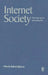 Internet Society: The Internet in Everyday Life by Maria