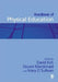 Handbook of Physical Education by David Kirk