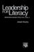 Leadership for Literacy: Research-Based Practice, PreK-3 by Joseph Murphy