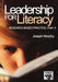 Leadership for Literacy: Research-Based Practice, Prek-3 by Joseph Murphy