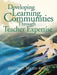 Developing Learning Communities Through Teacher Expertise by Giselle O. Martin-Kniep