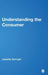 Understanding the Consumer by Isabelle Szmigin