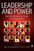 Leadership and Power: Identity Processes in Groups and Organizations by Daan Van Knippenberg, Michael Hogg