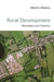 Rural Development: Principles and Practice by Malcolm