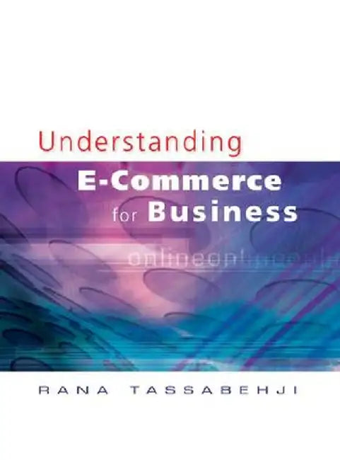 Applying E-Commerce in Business by Rana