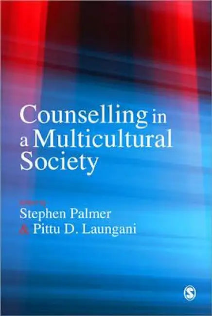 Counselling in a Multicultural Society by Stephen Palmer