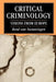 Critical Criminology: Visions from Europe by Rene Van Swaaningen