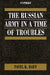 The Russian Army in a Time of Troubles by Pavel Baev