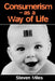 Consumerism: As a Way of Life by Steven Miles
