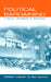 Political Bargaining: Theory, Practice and Process by Gideon Doron, Itai Sened