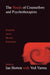 The Needs of Counsellors and Psychotherapists: Emotional, Social, Physical, Professional by Ian E. Horton, Ian Horton