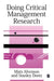 Doing Critical Management Research by Mats