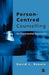 Person-Centred Counselling: An Experiential Approach by David L. Rennie