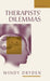 Therapists' Dilemmas by Windy Dryden