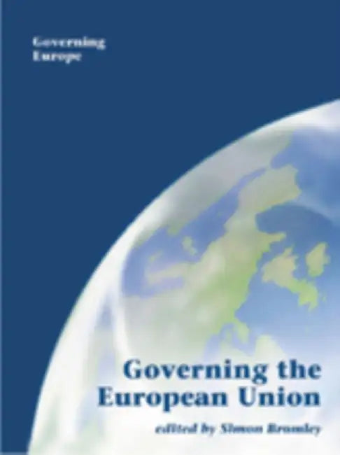 Governing the European Union by Simon