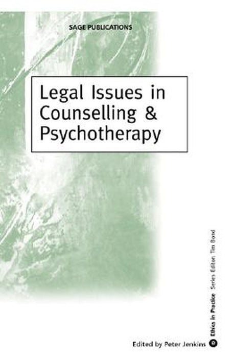 Legal Issues in Counselling & Psychotherapy by Jenkins