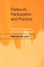 Fieldwork, Participation and Practice: Ethics and Dilemmas in Qualitative Research by Marlene De Laine, Marlene de Laine