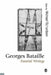 Georges Bataille: Essential Writings by Michael Richardson, Georges Bataille