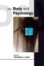 The Body and Psychology by Henderikus J. Stam
