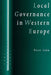 Local Governance in Western Europe by Peter John