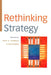 Rethinking Strategy by Henk W