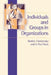 Individuals and Groups in Organizations by Bobbie Turniansky, A. Paul Hare