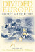 Divided Europe: Society and Territory by Allan M. Williams, Ray Hudson