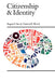 Citizenship and Identity by Engin F. Isin, Patricia K. Wood, P. K. Wood