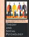 Theory and Social Psychology by Roger Sapsford