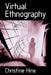 Virtual Ethnography by Christine M. Hine
