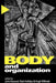 Body and Organization by John Hassard