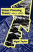 Urban Planning Theory since 1945 by Nigel Taylor