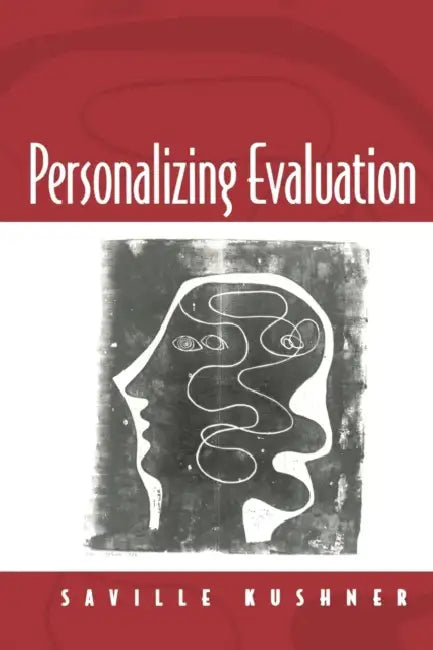 Personalizing Evaluation by Saville I. Kushner