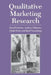 Qualitative Marketing Research by David J. Carson