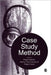 Case Study Method: Key Issues, Key Texts by Roger Gomm, Martyn Hammersley, Peter Foster