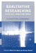Qualitative Researching with Text, Image and Sound: A Practical Handbook for Social Research by Martin W. Bauer
