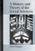 A History and Theory of the Social Sciences: Not All That Is Solid Melts into Air by Peter Wagner