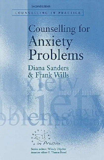 Counselling for Anxiety Problems by Diana J. Sanders