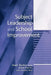Subject Leadership and School Improvement by Hugh Busher