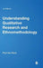 Understanding Qualitative Research and Ethnomethodology by Paul Ten Have