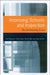 Improving Schools and Inspection: The Self-Inspecting School by Neil