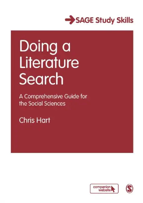 Doing a Literature Search: A Comprehensive Guide for the Social Sciences by Christopher