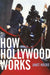 How Hollywood Works by Janet