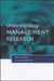 Understanding Management Research: An Introduction to Epistemology by Phil Johnson, Joanne Duberley