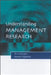 Understanding Management Research: An Introduction to Epistemology by Phil Johnson