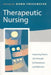 Therapeutic Nursing: Improving Patient Care through Self-Awareness and Reflection by Dawn