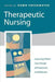 Therapeutic Nursing: Improving Patient Care through Self-Awareness and Reflection by Dawn Freshwater 