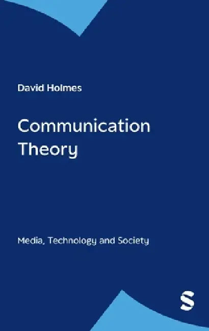 Communication Theory by David Holmes