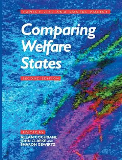 Comparing Welfare States by Allan Douglas Cochrane