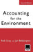Accounting for the Environment by Jan Bebbington, Robert H. Gray